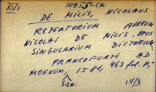 Repertorium aureum Nicolai De Milis. Opus singularium dictorum