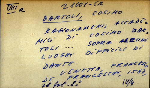 Ragionamenti accademici di Cosimo Bartoli ... sopra alcuni luoghi difficili di Dante