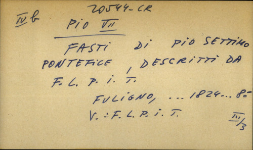 Fasti di Pio Settimo Pontefice, descritti da F. L. P. I. T.
