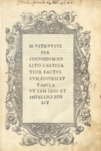 M. Vitruuius per Iocundum solito castigatior factus cum figuris et tabula ut iam legi et intelligi possit