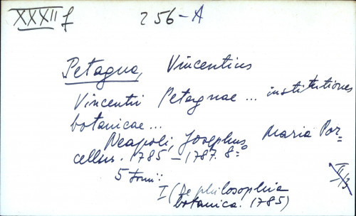 Vincentii Petagnae ... institutiones botanicae ...