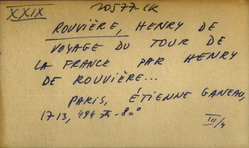 Voyage du tour de la France par Henry De Rouviere…