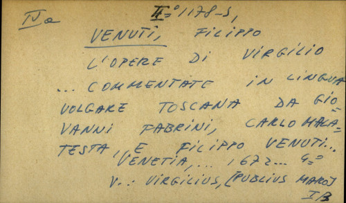 L'opere di Virgilio...commentate in lingua volgare toscana da Giovanni Fabrini, Carlo Malatesta e Filippo Venuti...
