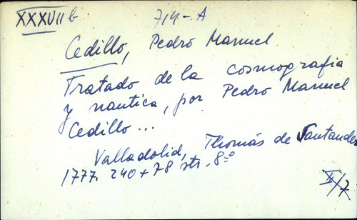 Tratado de la cosmografia y nautica, por Pedro Manuel Cedillo