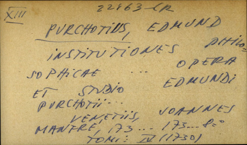 Institutiones philosophicae… opera et studio Edmundi Purchotii...