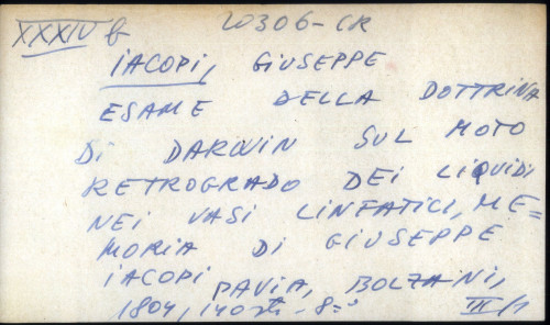 Esame della dottrina di Darwin sul moto retrogrado dei liquidi nei vasi linfatici, memoria di Giuseppe Jacopi