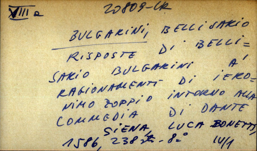 Risposte di Bellisario Bulgarini a' ragionamenti del sig. Ieronimo Zoppio, intorno alla Commedia di Dante