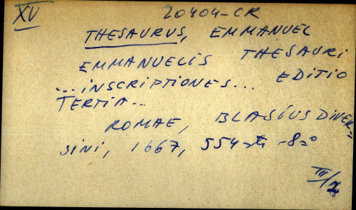 Emmanuelis Thesauri...inscriptiones... editio tertia...