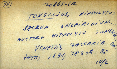 Sacrum enchiridium...auctore Hippolyto Tonellio...