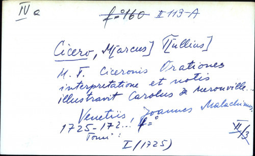 M. T. Ciceronis Orationes interpretatione et notis illustravit Carolus De Merouville