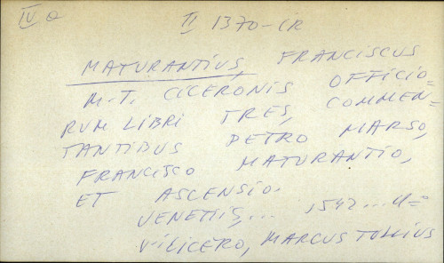 M. T. Ciceronis officiorum libri tres, commentantibus Petro Marso, Francesco Maturantio et Ascensio ... - UPUTNICA