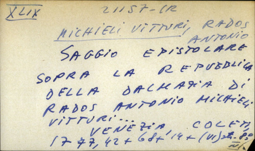 Saggio epistolare sopra la repubblica della Dalmazia di Rados Antonio Michieli Vitturi...