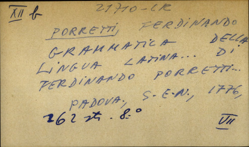 Grammatica della lingua latina… di Ferdinando Porretti…
