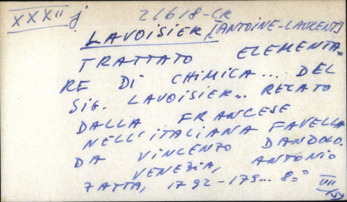Trattato elementare di chimica ... del sig. Lavoisier ... recato dalla francese nell' italiana favela da Vicenzo Dandolo