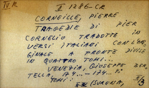 Tragedie di Pier Cornelio tradotte in versi italiani con l'originale a fronte divise in quattro tomi...