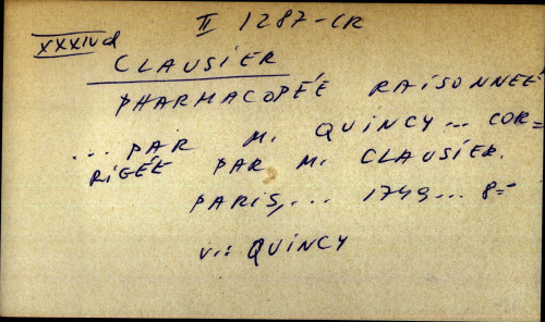 Pharmacopee raisonnee... par M. Quincy... corrigee par M. Clausier.