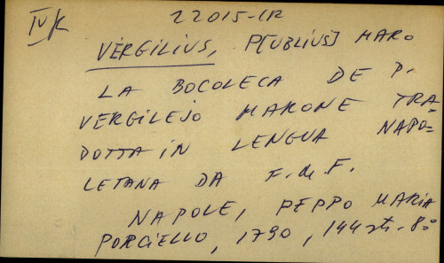 La Bocoleca de P. Vergilejo Marone tradotta in lengua Napoletana da F.M.F.
