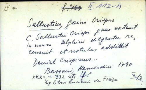 C. Sallustii Crispi quae extant in usum Delphini diligenter recensuit et notulas addidit Daniel Crispinus ...