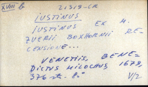 Iustinus ex M. Zverii Boxhornii Recensione ...