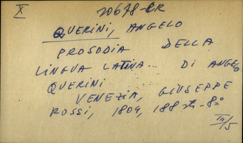 Prosodia della lingua latina... di Angelo Querini.