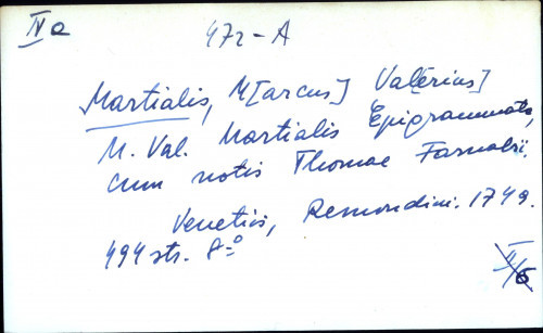 M. Val. Martialis Epigrammata, cum notis Thomae Fanalii.