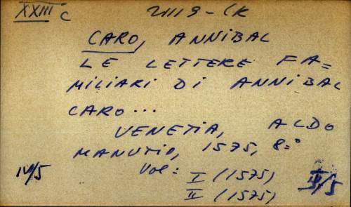 Le lettere familiari di Annibal Caro ...