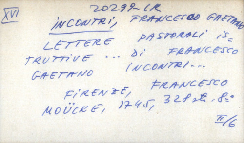 Lettere pastorali istruttive ... Di Francesco Gaetano Incontri ...