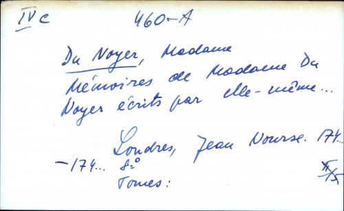 Mémoires de Madame Du Noyer Ecrits par elle-même