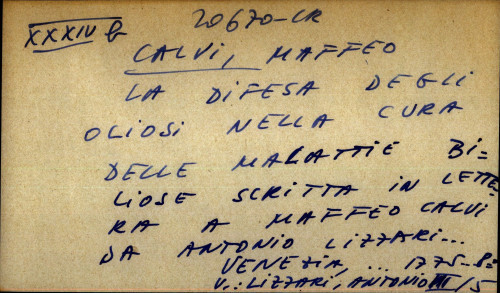 La difesa degli oliosi nella cura delle malattie biliose scritta in lettera a Maffeo Calvi da Antionio Lizzari ... - uputnica