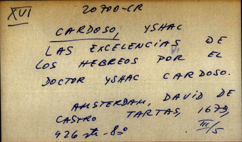 Las excelencias de los heberos por el doctor Yshac Cardoso.