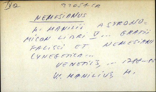 M. Manilii astronomicon libri V ... gratii falisci et Nemesiani cynegetica ... - UPUTNICA