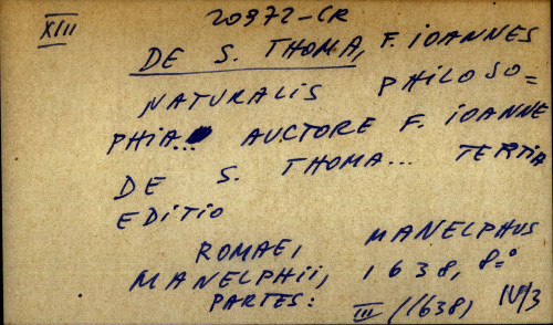 Naturalis philosophia ... auctore F. Ioanne De S. Thoma