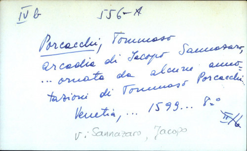 Arcadia di Jacopo Sannazaro ... armata da alcune annotazioni di Tommaso Porcacchi ... - UPUTNICA