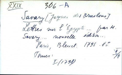 Lettres sur l'Egypte ... par M. Savary ...