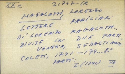 Lettere familiari di Lorenzo Magalotti ... divise in due parti ...