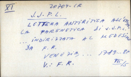 Lettera antiritica all'epistola parenetica di J. J. P. L... indirizzata al medesimo da F. R.