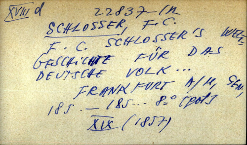F. C. Schlosser's Weltgeschichte fur das deutsche volk ...
