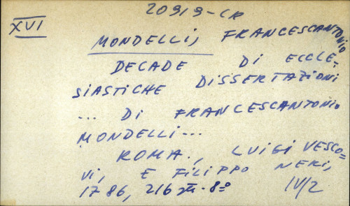 Decade di ecclesiastiche dissertazioni... di Francescantonio Mondelli...
